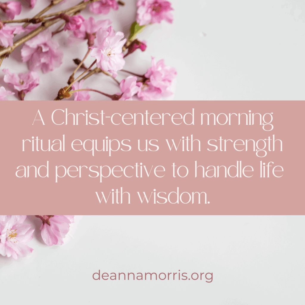 Christ-centered morning ritual