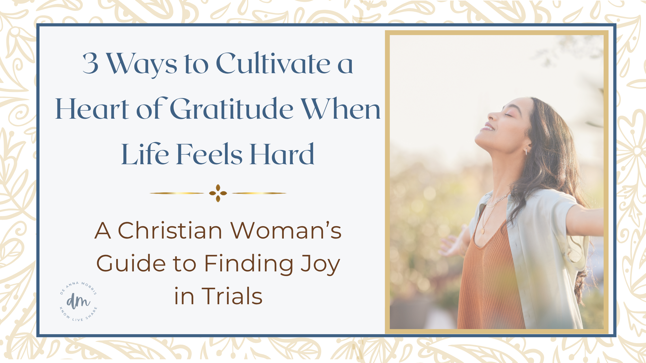 Cultivate a heart of gratitude
