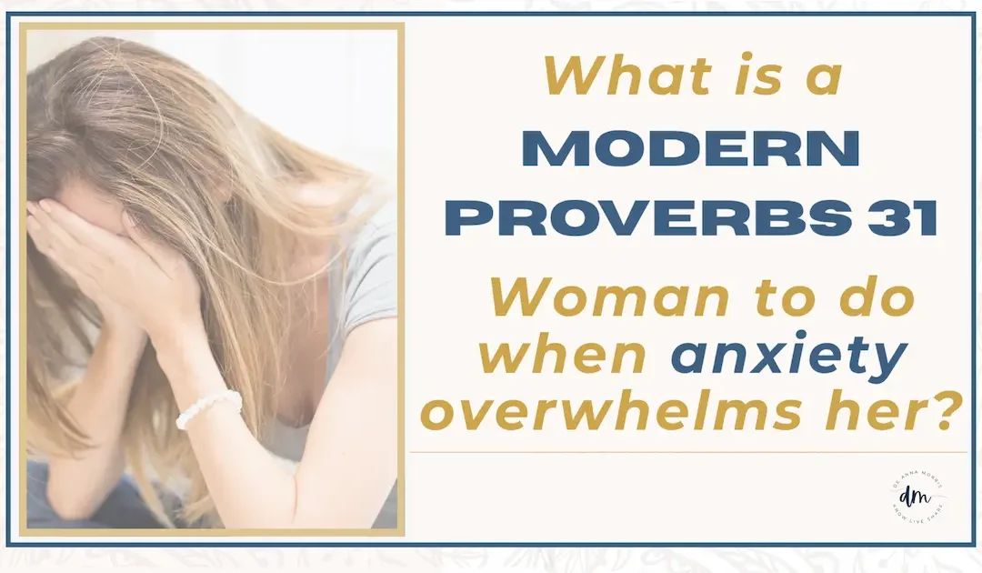 What is a proverbs 31 woman to do?