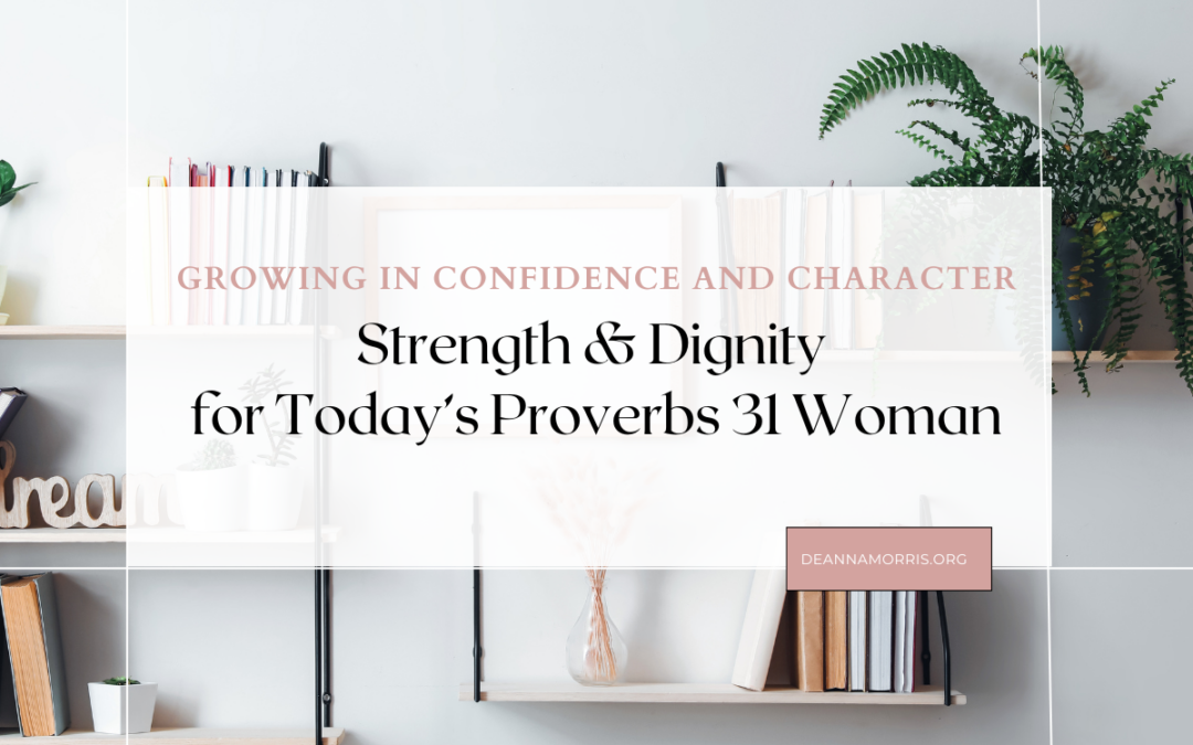 strength and dignity