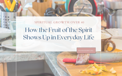 How the Fruit of the Spirit Shows Up in Everyday Life