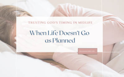 When Life Doesn’t Go as Planned