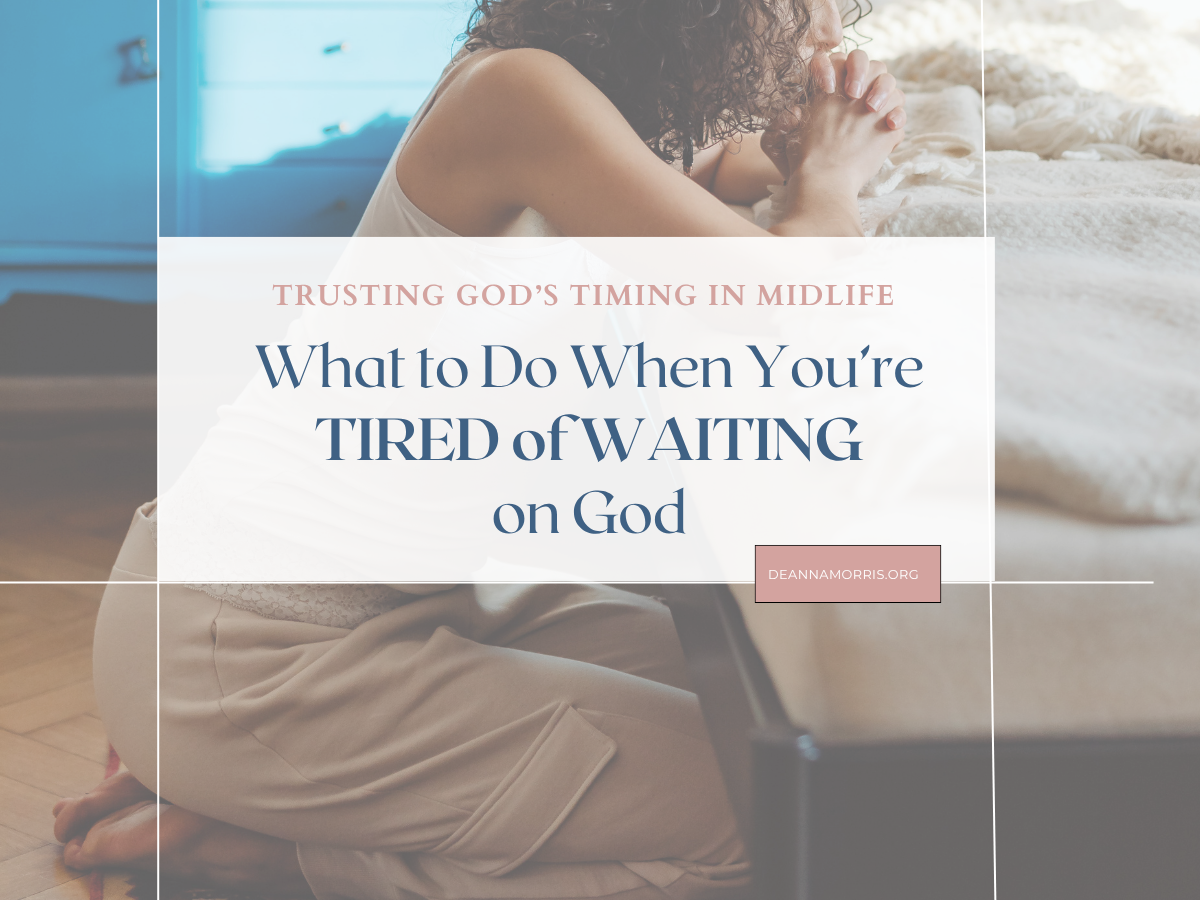 what to do when you're tired of waiting on god
