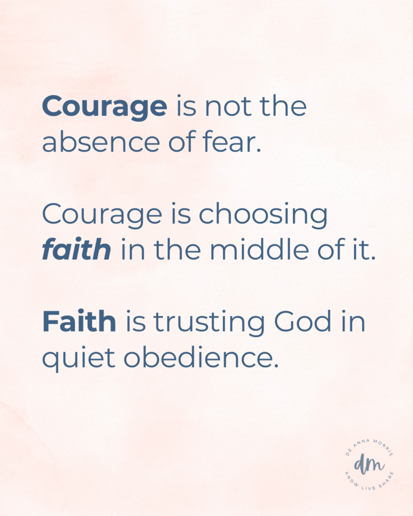 courage is not the absence of fear