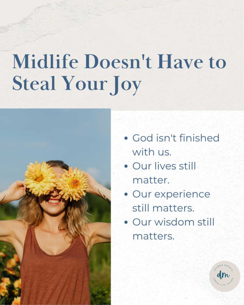 midlife doesn't have to steal your joy